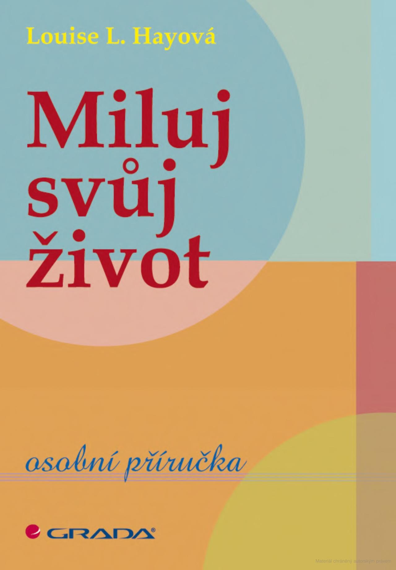 Miluj svůj život | Fish&Rabbit - knižní nakladatelství