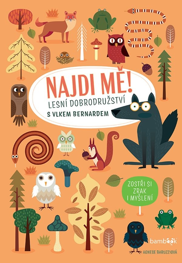 Najdi mě! Lesní dobrodružství s vlkem Bernardem | Fish&Rabbit - knižní nakladatelství